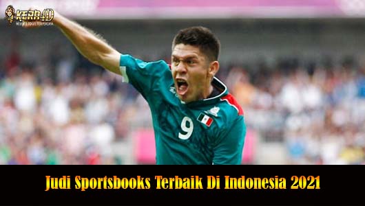 Judi Sportsbooks Terbaik Di Indonesia 2021