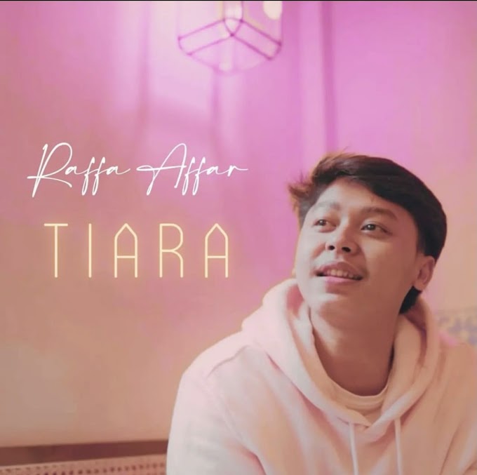 Raffa Affar Muncul Dengan Lagu Tiara 