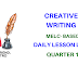 Creative Writing MELC-Based Daily Lesson Logs Quarter 1