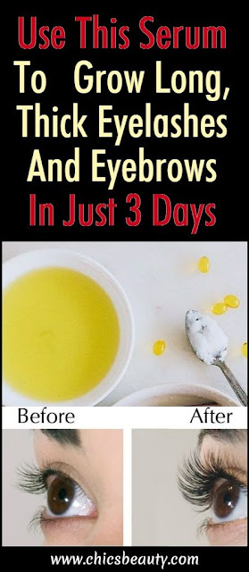 DIY Miracle Serum To  Grow Long, Thick Eyelashes And Eyebrows In Just 3 Days