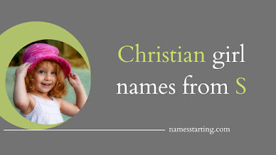 Christian-baby-girl-names-starting-with-S