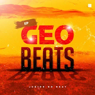 Já disponível a nova EP "Geo Beats" no estilo Afro House 2025 de Júnior No Beat, é agora para download grátis em mp3.