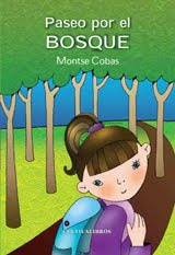 PASEO POR EL BOSQUE. CUENTO INFANTIL.