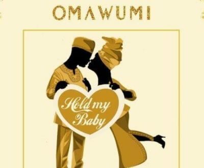 Omawumi – “Hold My Baby” ft. Falz