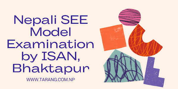 Nepali SEE Model Examination by ISAN, Bhaktapur