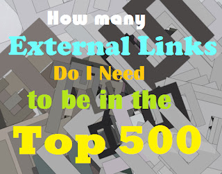 How many External Links Do I need to be in the Top 500 Front