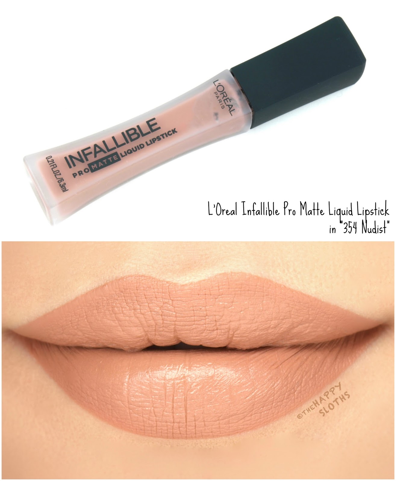 L'Oreal Infallible Pro Matte Liquid Lipsticks "354 Nudist": Review and Swatches