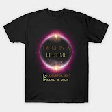 Solar Eclipse Shirt Twice in Lifetime 2024 Solar Eclipse T-Shirt