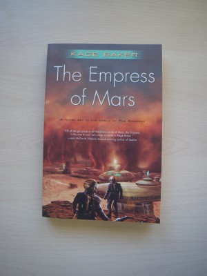 The empress of Mars, de Kage Baker