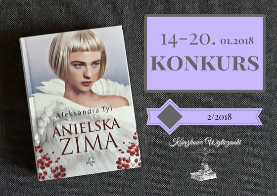 KONKURS "Anielska zima" Aleksandra Tyl