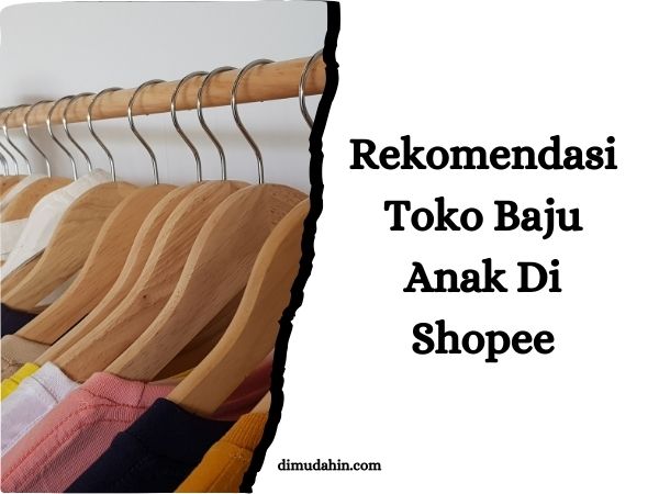 Rekomendasi Toko Baju Anak Di Shopee