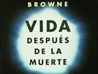 En busca de...Vida después de la muerte