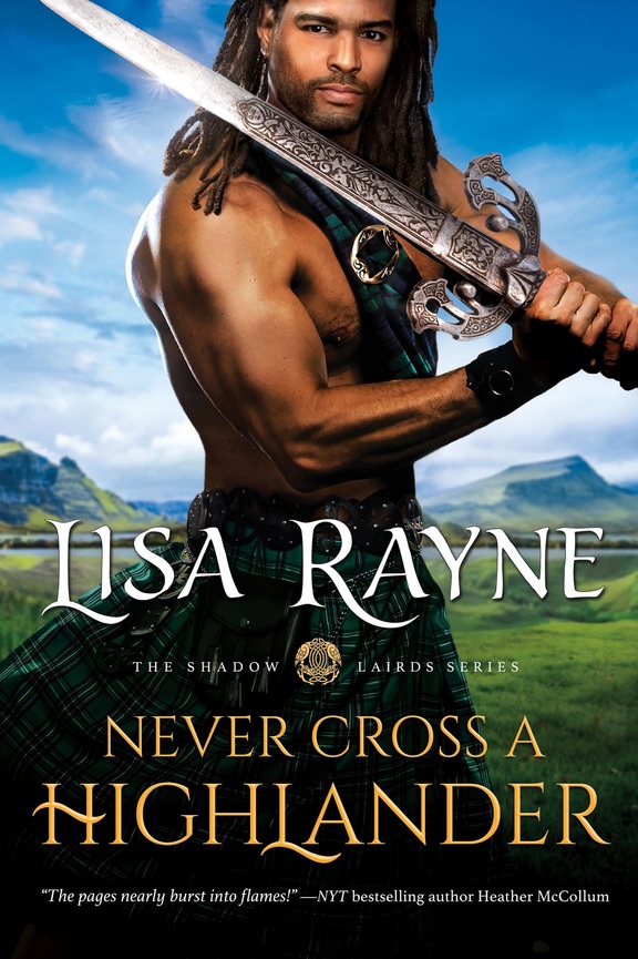 Never Cross a Highlander by Lisa Rayne