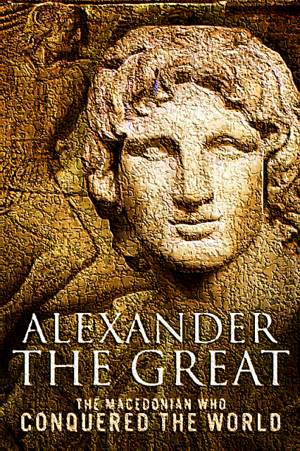 Alexander The Great  Leadership Quotes