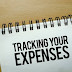 TRACKING YOUR EXPENSES