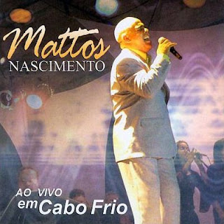 Mattos-Nascimento-Ao-Vivo-Em-Cabo-Frio(2006)