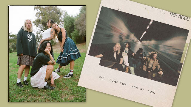 The Aces e capa do álbum “I’ve Loved You For So Long”.