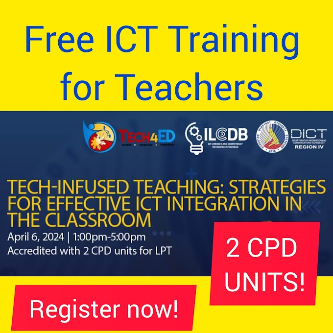 DICT Free ICT Training for Teachers with 2 CPD Units | April 6 | Register now! 