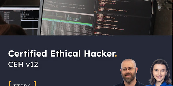 Certified Ethical Hacker (CEH) v.12 By ITPROTV