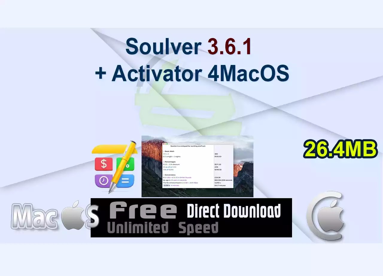 Soulver 3.6.1 + Activator 4MacOS
