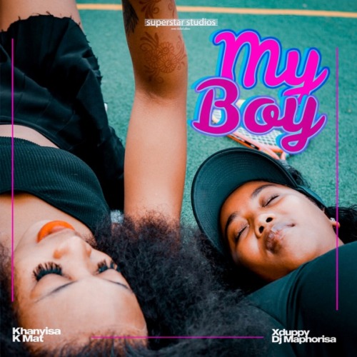 Khanyisa – My Boy (feat. DJ Maphorisa, Xduppy & Kmat)