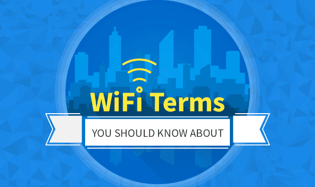 WiFi Terms You Should Know About