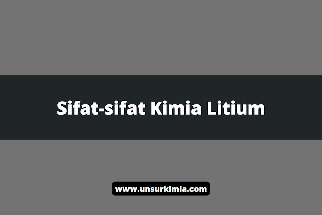 Unsur Kimia Litium