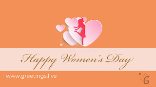 International Happy Women's Day 2018 Greetings