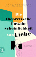 Die theoretische Unwahrscheinlichkeit von Liebe - Ali Hazelwood