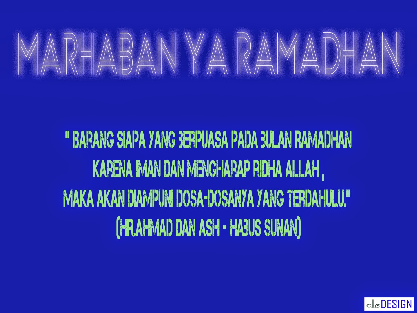 Marhaban Ya Ramadhan 1435 Hijriyah Suara Hatiku