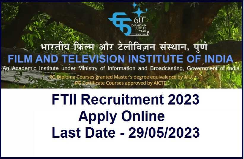 FTII Assistant, MTS & Other Recruitment 2023 Apply Online