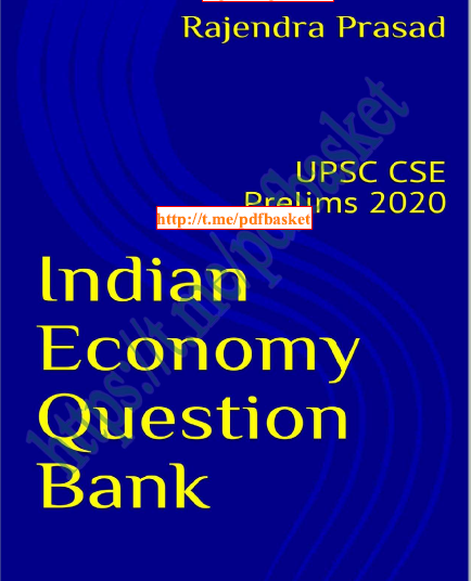 यूपीएससी परीक्षा हेतु भारतीय अर्थव्यवस्था प्रश्न बैंक | For UPSC Exam Indian Economy Question Bank 