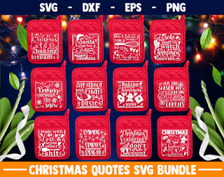 Christmas Pot holder SVG Bundle, kitchen svg, Christmas svg, funny quotes svg, svg designs, chef svg, cooking svg, mom life svg, baking svg