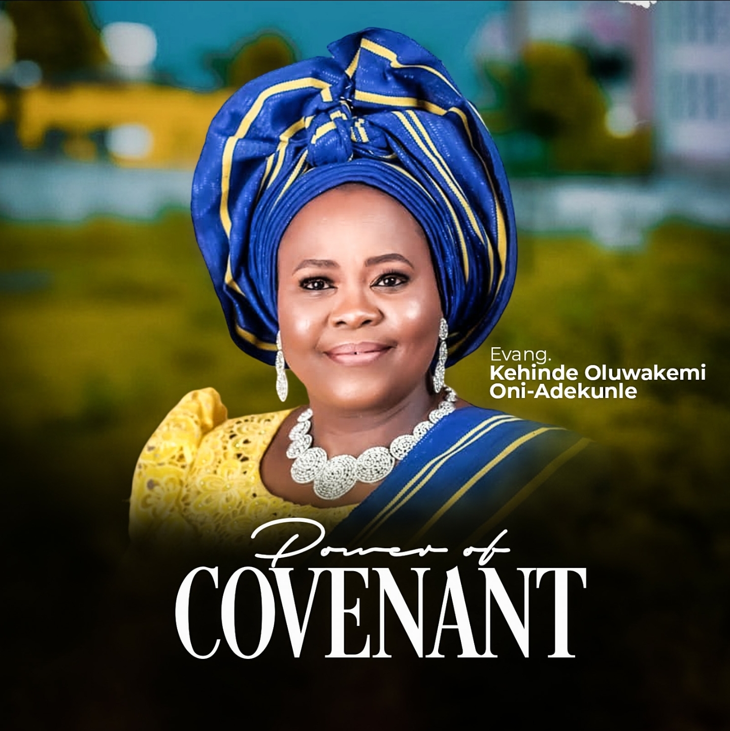 MUSIC: Evang. Kehinde Oluwakemi Oni-Adekunle - Power of Covenant | MP3