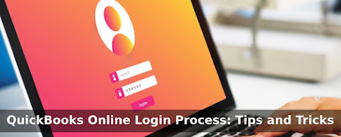QuickBooks Online Login Process: Tips and Tricks