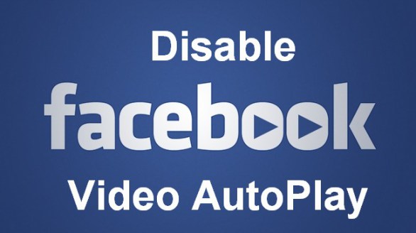 Cách tắt tự động phát Video trên Facebook nhanh nhất