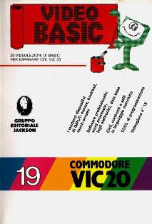 Video Basic VIC20 19 - 16 Settembre 1985 | PDF HQ | Quindicinale | Computer | Programmazione | Commodore
Numero volumi : 20
Video Basic VIC20 è un corso di linguaggio BASIC per Commodore VIC-20, pubblicato in edicola nel 1985 dal Gruppo Editoriale Jackson, in 20 fascicoli bisettimanali.
A ogni fascicolo era allegata una cassetta con versioni digitali delle lezioni, un test e un videogioco.
Il 2 dicembre uscì un ventunesimo fascicolo speciale, con l'indice analitico, gli errata corrige e un test finale.
L'abbonamento a tutta l'opera comprendeva 5 raccoglitori.