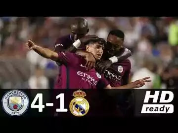 Video: Manchester City 4 - 1 Real Madrid (Jul-26-2017) Int'l Champions Cup Highlights