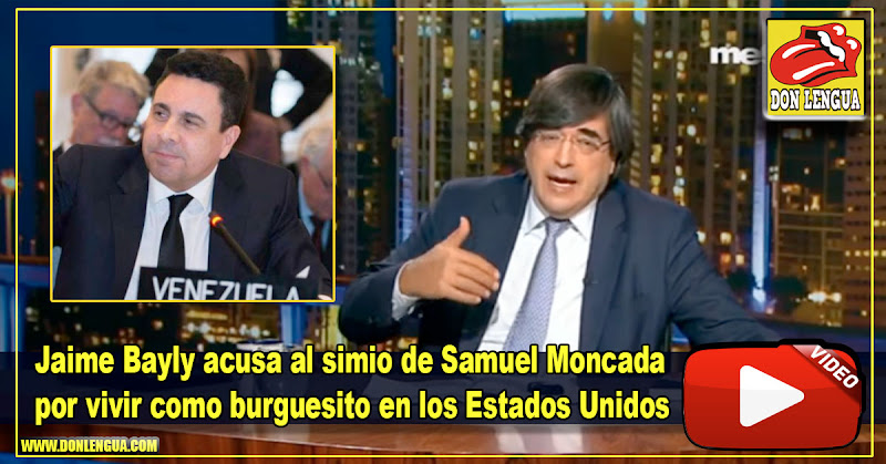 Jaime Bayly acusa al simio de Samuel Moncada por vivir como burguesito en los Estados Unidos