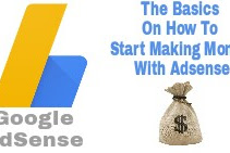 How To Start Making Money With Adsense - The Basics