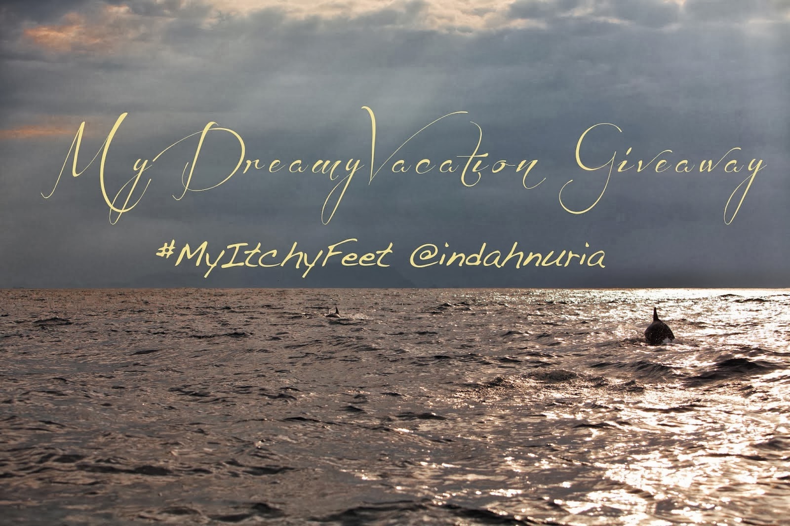 http://indahnnuria.blogspot.com/2014/02/mydreamyvacation-giveaway-timeeeee.html