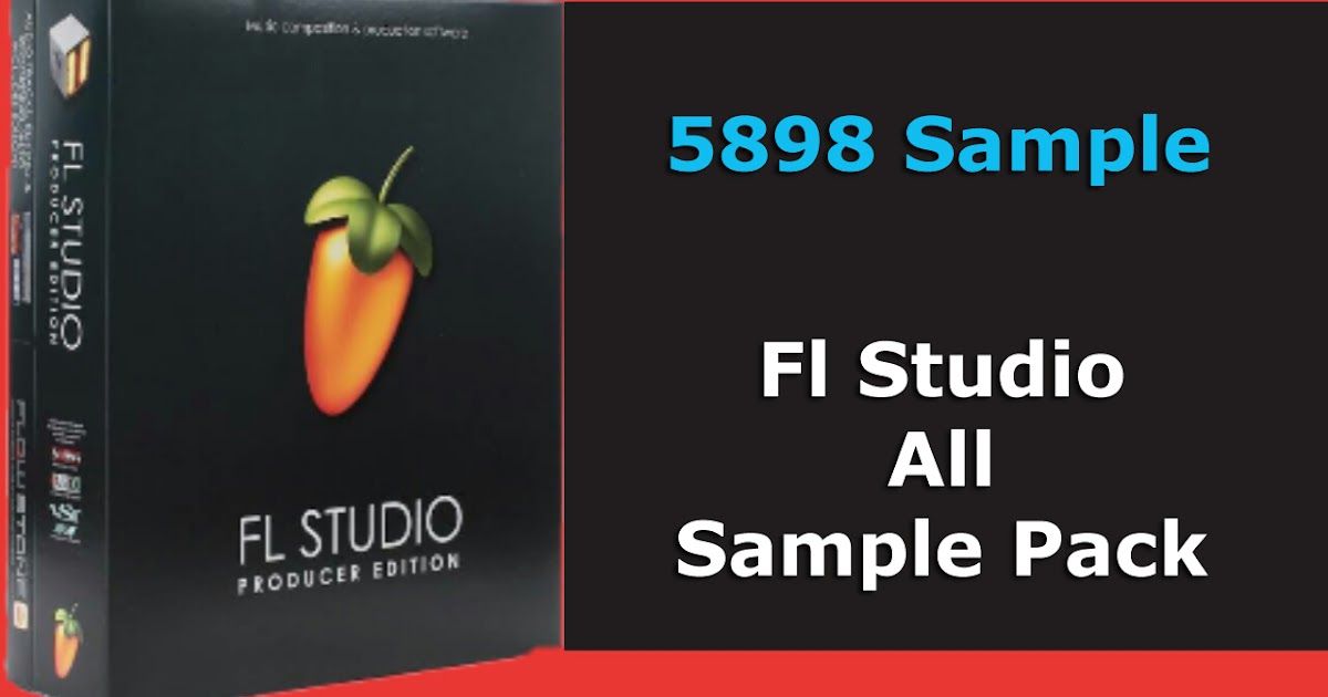 Fl Studio All Sample Pack Downloadwebsite seo tutorial ...