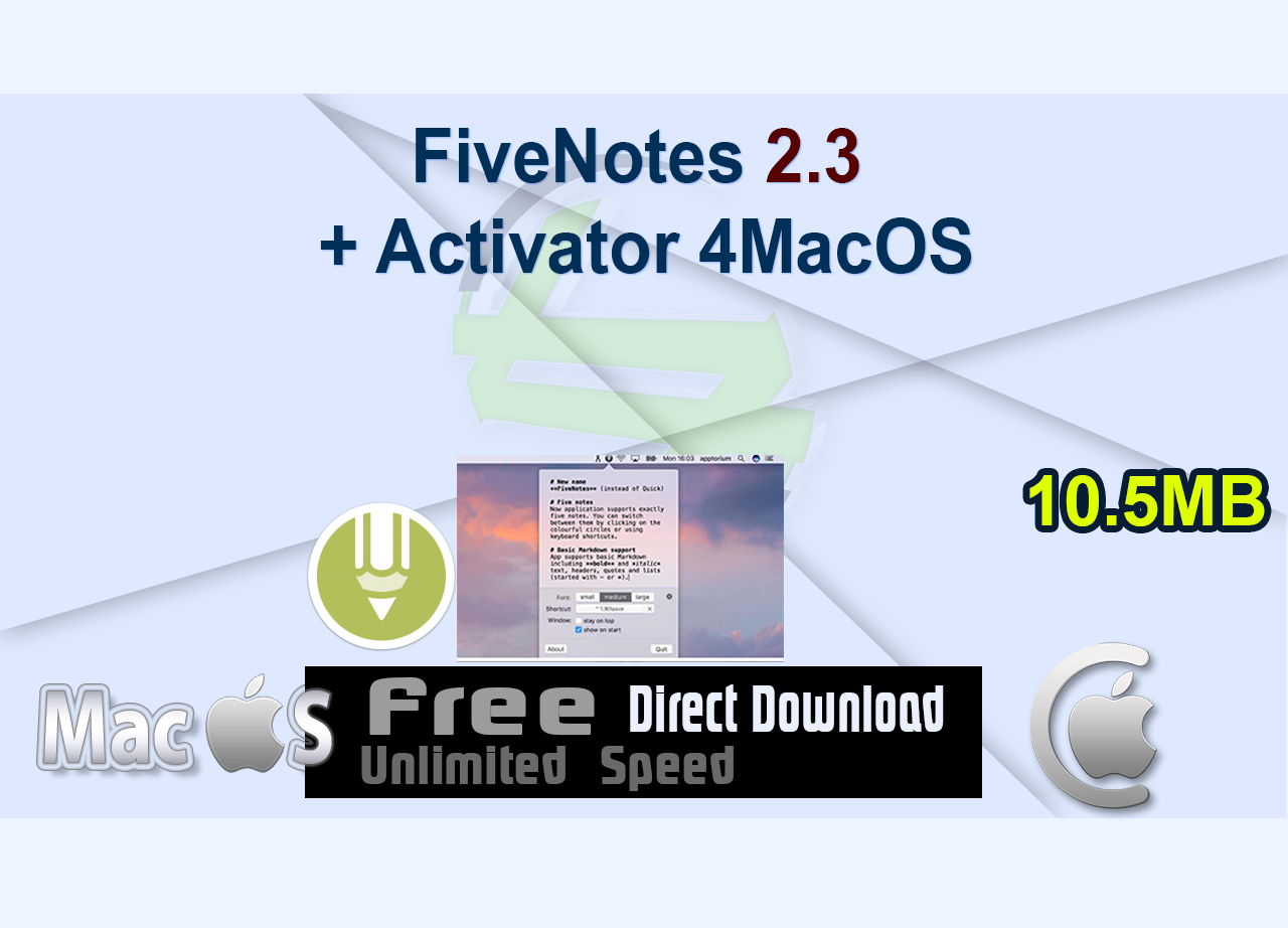 FiveNotes 2.3 + Activator 4MacOS