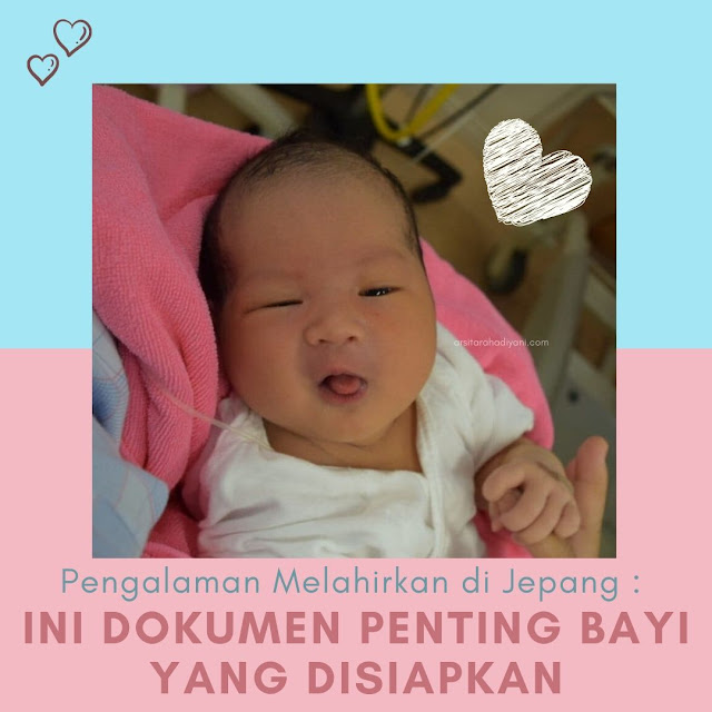 Pengalaman Melahirkan di Jepang, Ini  Dokumen Penting Bayi yang Harus Disiapkan