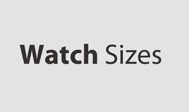 Watch Sizes