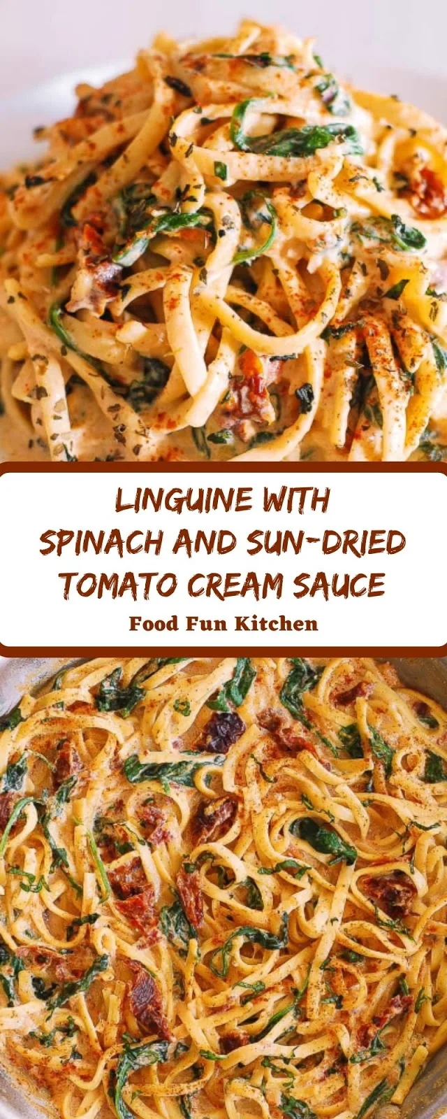 LINGUINE WITH SPINACH AND SUN-DRIED TOMATO CREAM SAUCE