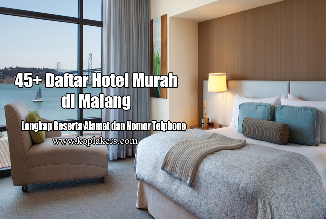 45+ Daftar Harga Hotel Murah di Malang, Lengkap dengan 