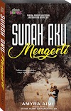 Sudah Aku Mengerti