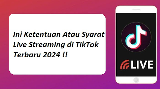 syarat live streaming tiktok