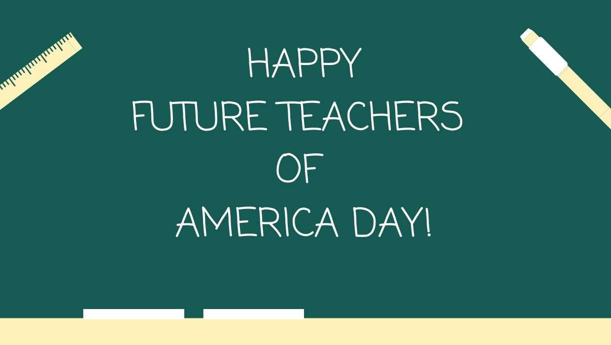 Future Teachers of America Day Wishes Images